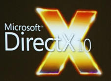  : DirectX 10   Vista   
