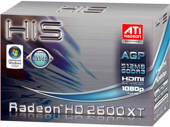 HIS Radeon HD 2600 XT  HDMI:   AGP-