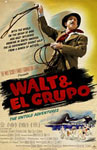     / Walt & El Grupo