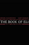 Книга Илая / The Book of Eli Книга Илая / The Book of Eli