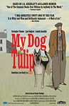 My Dog Tulip/Моя собака Тюльпан 