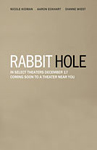 Rabbit Hole/ 