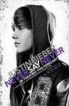 Justin Bieber: Never Say Never/ :    
