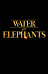 Water for Elephants/Вода для слонов