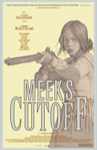 Meek's Cutoff/ 