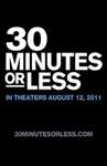 30 Minutes or Less/30   