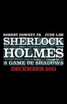 Sherlock Holmes: A Game of Shadows/ :   