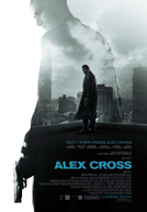 Alex Cross/Я, Алекс Кросс Alex Cross/Я, Алекс Кросс