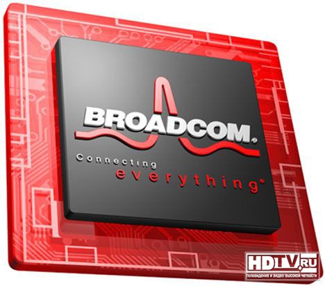 Broadcom готовится производить 4К чипы Broadcom готовится производить 4К чипы