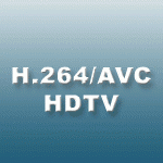 HOWTO:  H.264/AVC HDTV    DVB-