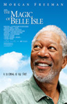 The Magic of Belle Isle/ 