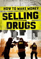 How to Make Money Selling Drugs How to Make Money Selling Drugs