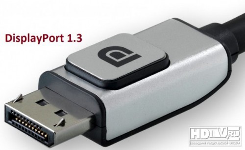 DisplayPort 1.3  HDMI?