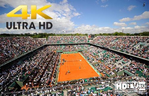 Ролан Гаррос в Ultra HD Ролан Гаррос в Ultra HD